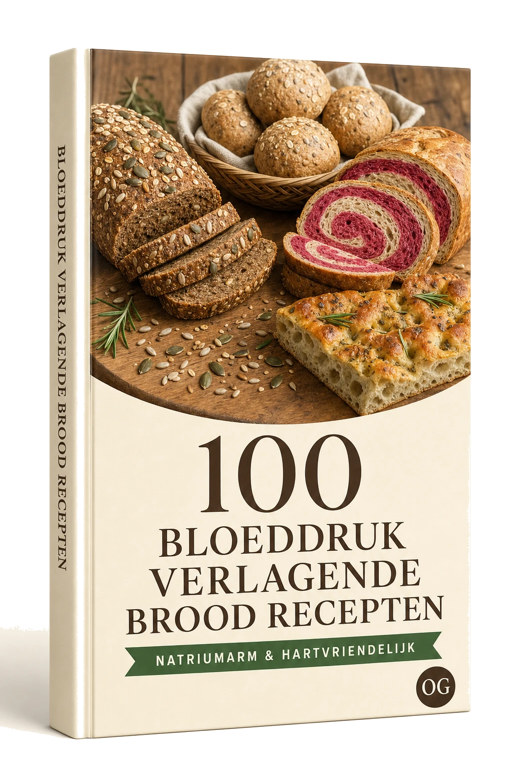 100 Bloeddruk Verlagende Brood Recepten, natriumarm en hartvriendelijk